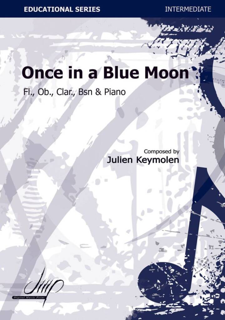 Once In A Bleu Moon